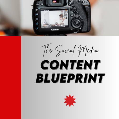The Social Media Content Blueprint